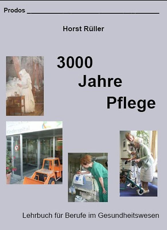 3000 Jahre Pflege