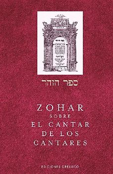 Zohar Sobre El Cantar de Los Cantares