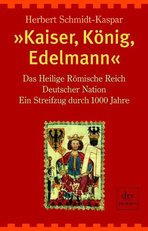 "Kaiser, König, Edelmann"