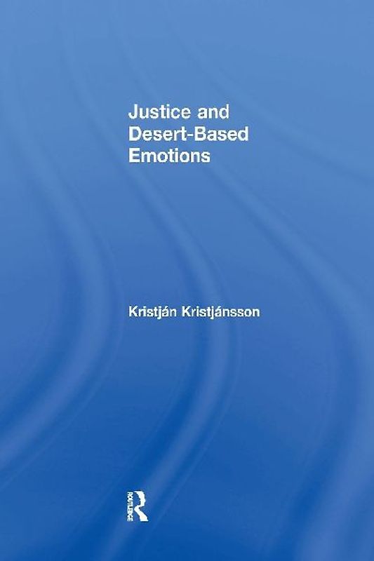 Justice and Desert-Based Emotions