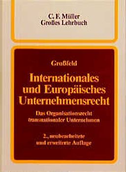 Internationales und Europäisches Unternehmensrecht