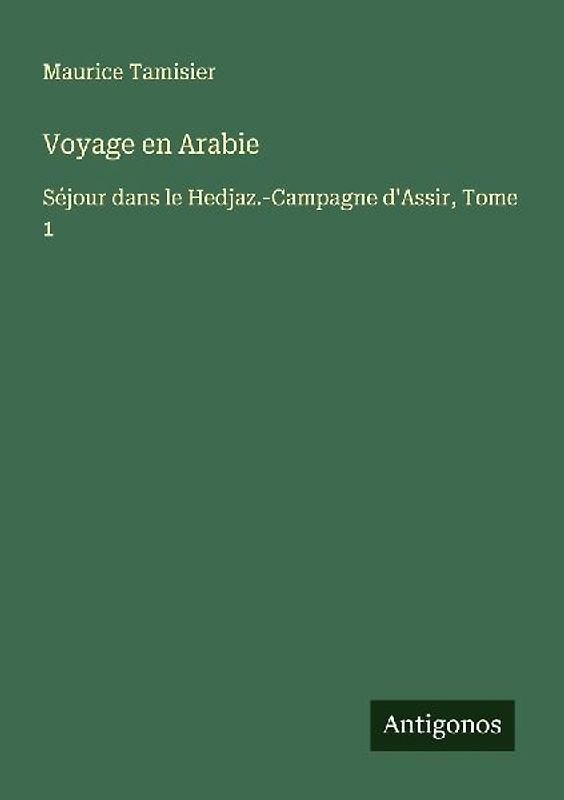 Voyage en Arabie