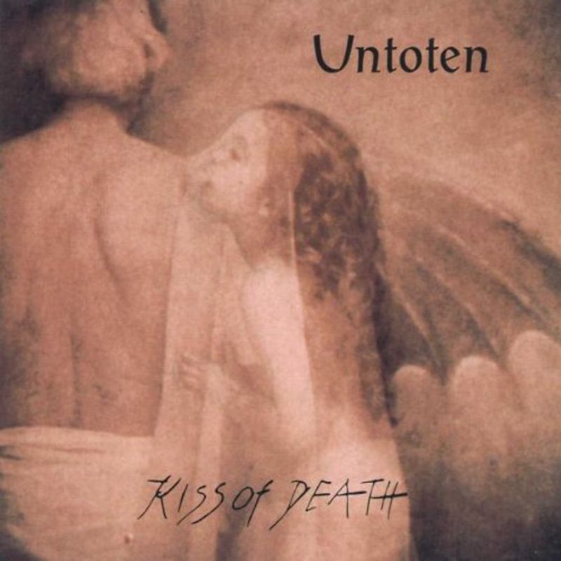 Untoten - Kiss of Death