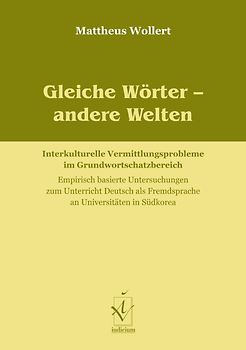Gleiche Wörter - andere Welten