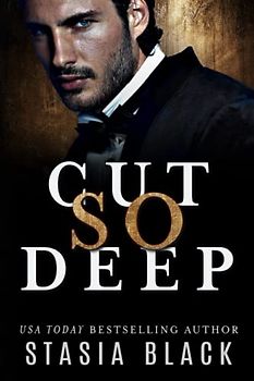 Cut So Deep (Break So Soft, Band 1)