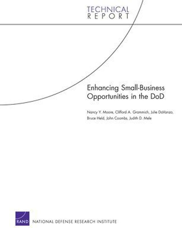 Enhancing Small-Business Opportunities in the Dod 2008