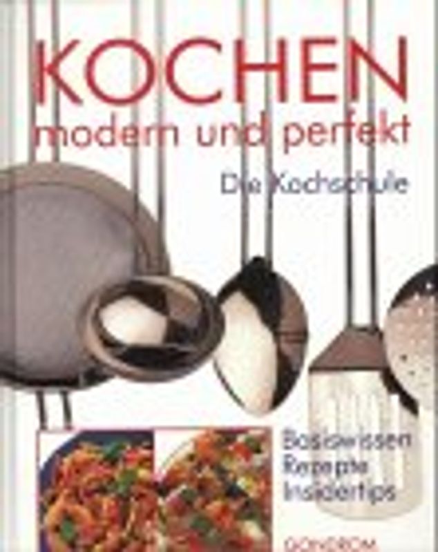 Kochen - modern und perfekt