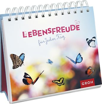 Lebensglück für jeden Tag