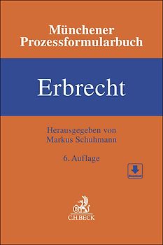 Münchener Prozessformularbuch Erbrecht