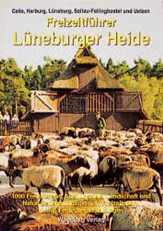 Freizeitführer Lüneburger Heide