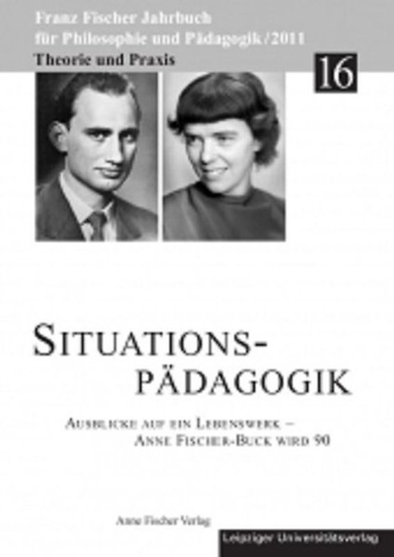 Franz-Fischer-Jahrbücher für Philosophie und Pädagogik / Situationspädagogik