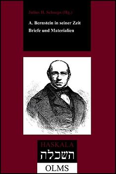 A. Bernstein in seiner Zeit – Briefe und Materialien