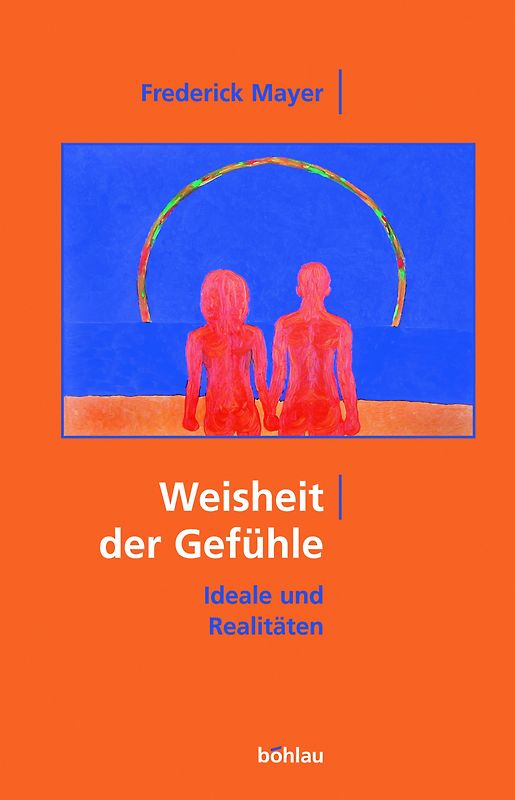 Weisheit der Gefühle