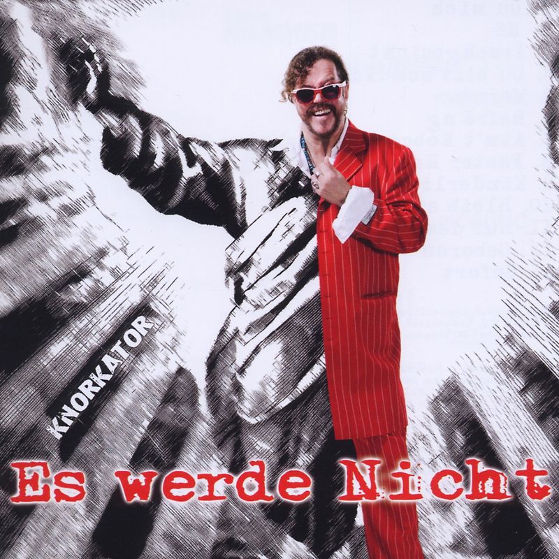 Knorkator - Es Werde Nicht