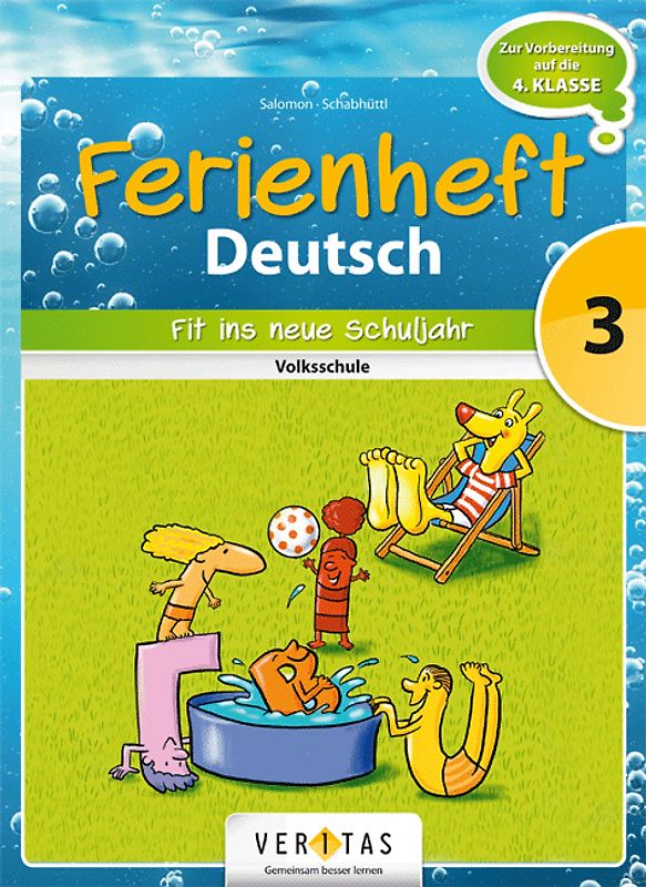 Ferienheft Deutsch 3. Volksschule. Fit ins neue Schuljahr