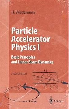 Particle Accelerator Physics I