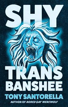 Shy Trans Banshee