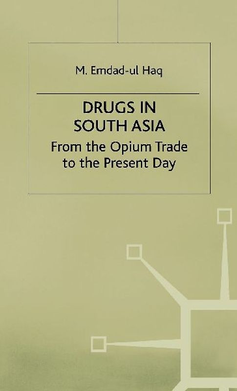 Drugs in South Asia