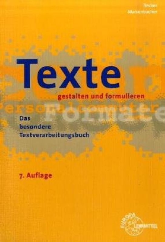 Texte gestalten und formulieren
