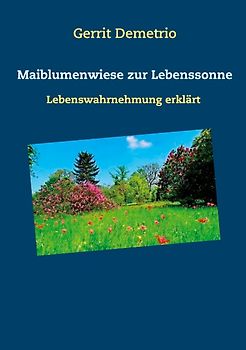 Maiblumenwiese zur Lebenssonne