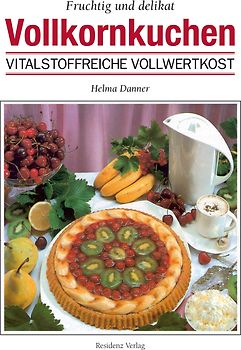 Vollkornkuchen fruchtig und delikat