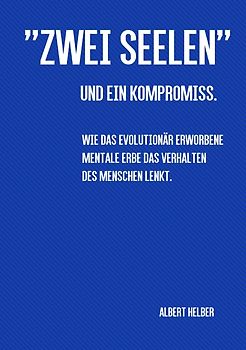 "Zwei Seelen" und der Kompromiss