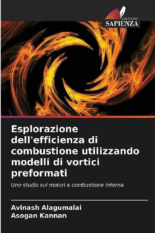 Esplorazione dell'efficienza di combustione utilizzando modelli di vortici preformati