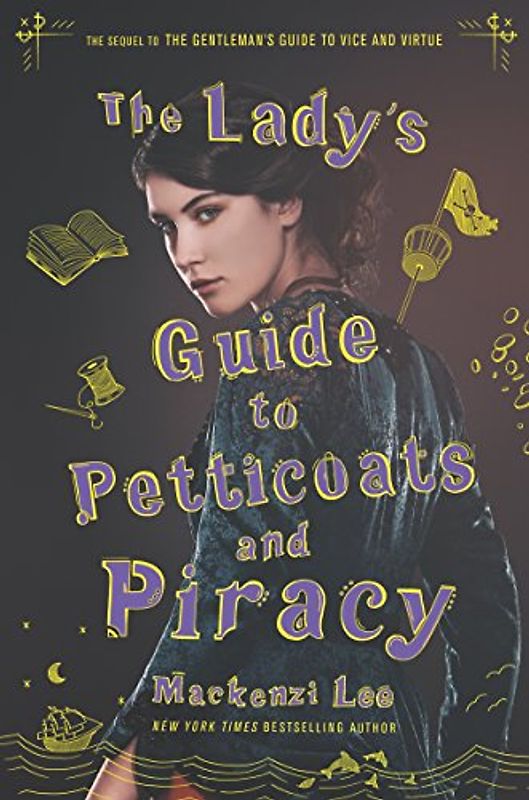 The Lady's Guide to Petticoats and Piracy (Montague Siblings, Band 2)