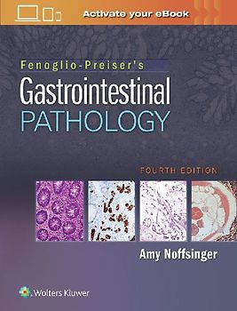 Fenoglio-Preiser's Gastrointestinal Pathology
