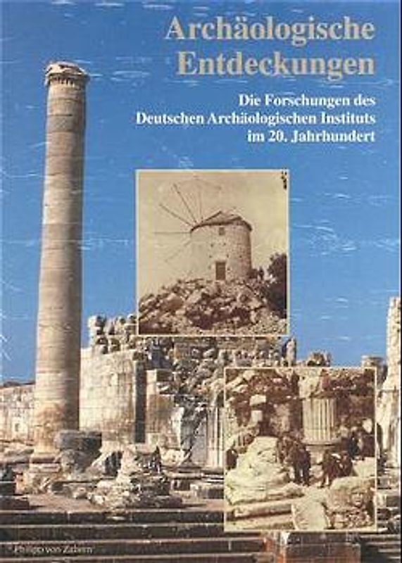 Archäologische Entdeckungen - Band 1 und 2