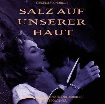 Salz auf Unserer Haut [Soundtrack]