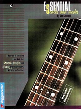Essential Scales & Modes. Über 40 Tonleitern und Modi, über Rock-, Shuffle- und Funk-Grooves, arrangiert für Gitarre