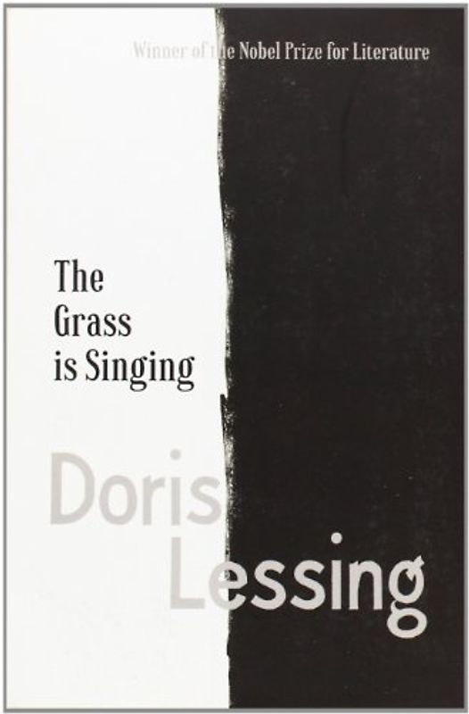 Grass is Singing - Lessing, Doris May