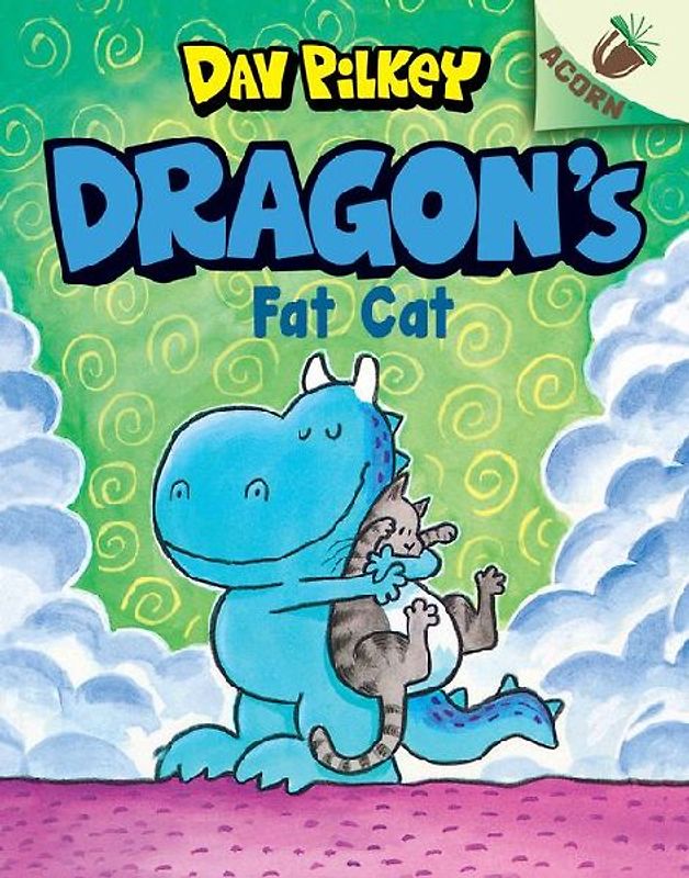 Dragon's Fat Cat: An Acorn Book (Dragon #2): From the Creator of Dog Man