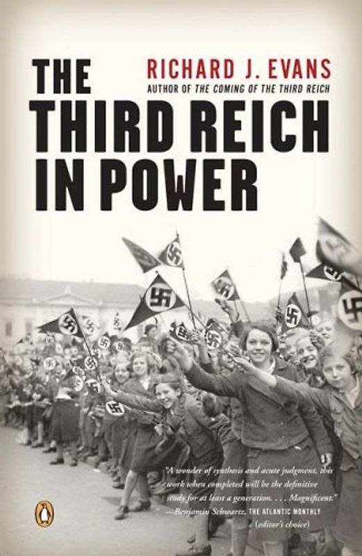 The Third Reich in Power - Richard Evans