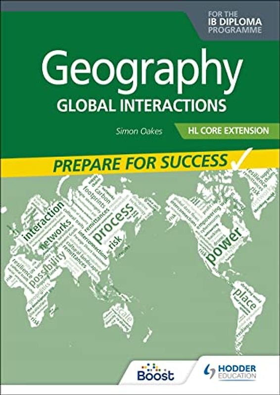 Geography for the IB Diploma HL Extension: Prepare for Success