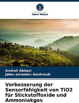 Verbesserung der Sensorfähigkeit von TiO2 für Stickstoffoxide und Ammoniakgas