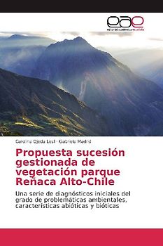 Propuesta sucesión gestionada de vegetación parque Reñaca Alto-Chile