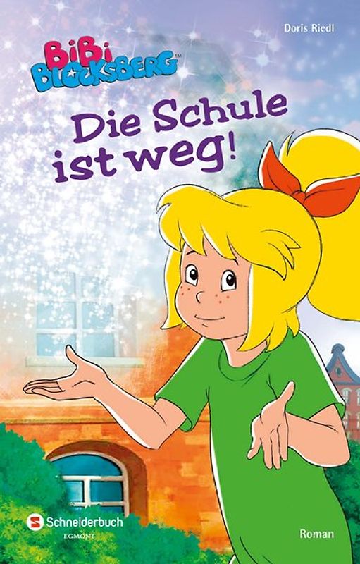 Bibi Blocksberg - Die Schule ist weg