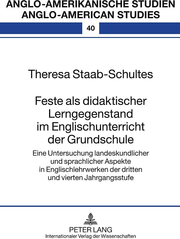 Feste als didaktischer Lerngegenstand im Englischunterricht der Grundschule