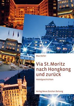 Via St. Moritz nach Hongkong und zurück