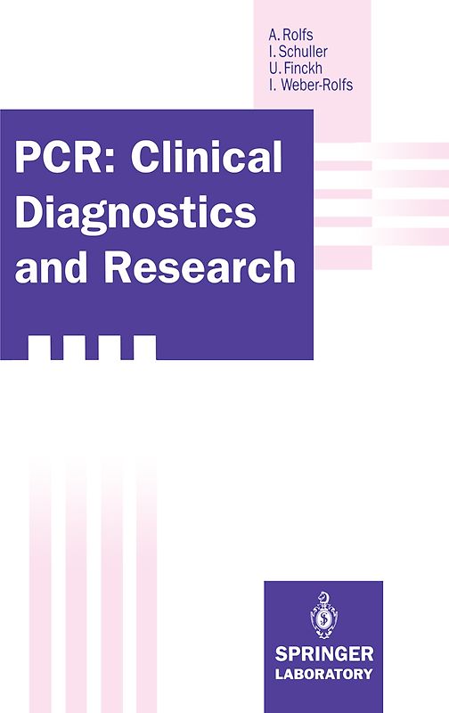 PCR: Clinical Diagnostics and Research