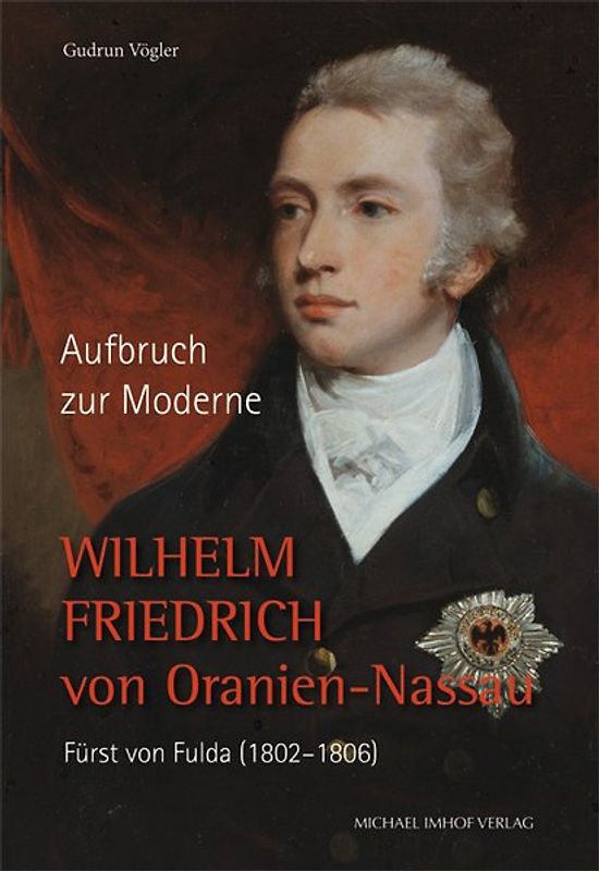 Wilhelm Friedrich von Oranien-Nassau