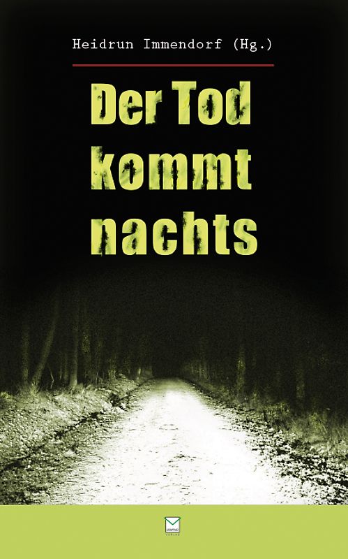 Der Tod kommt nachts