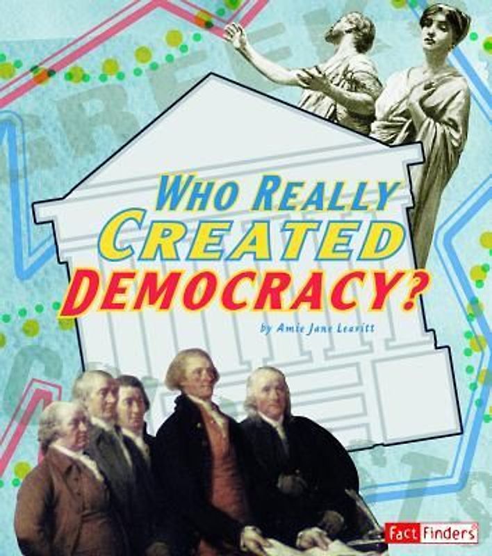 Who Really Created Democracy?