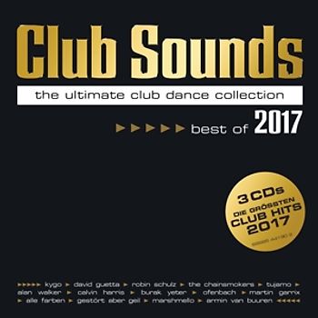 Various - Club Sounds-Best Of 2017 [3 CDs]