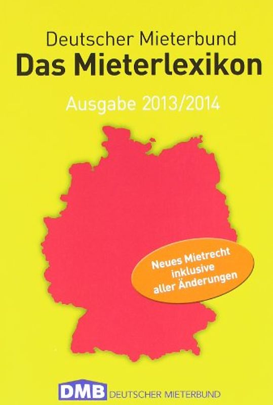 Das Mieterlexikon. Ausgabe 2013/2014