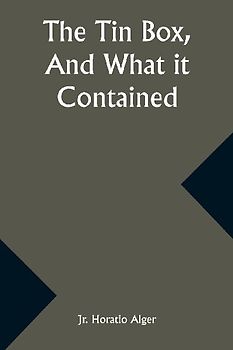 The Tin Box, And What it Contained