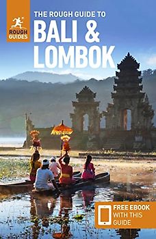 The Rough Guide to Bali & Lombok (Travel Guide with Free Ebook)