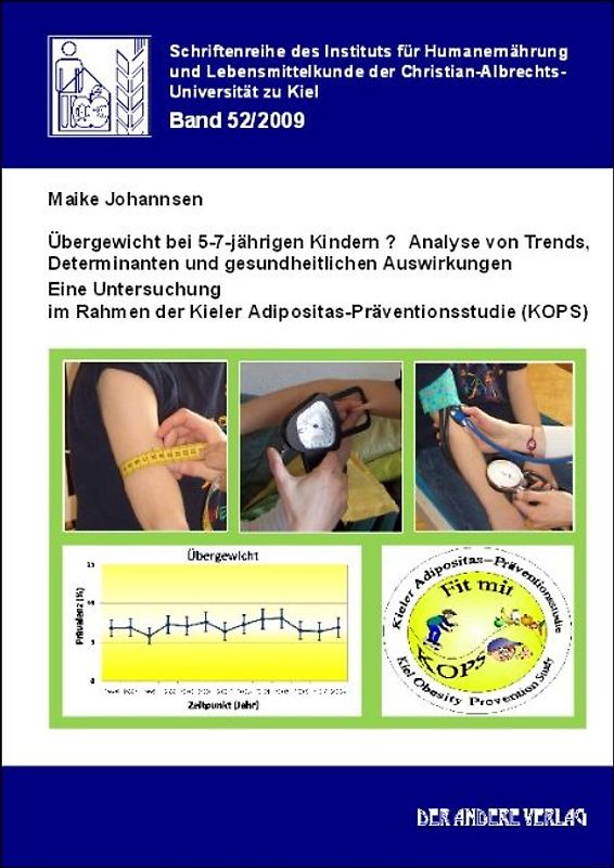 Übergewicht bei 5-7-jährigen Kindern ― Analyse von Trends, Determinanten und gesundheitlichen Auswirkungen